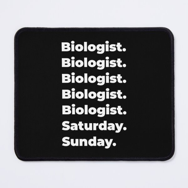 Item preview, Biologist saturday and sunday designed and sold by SVPOD.