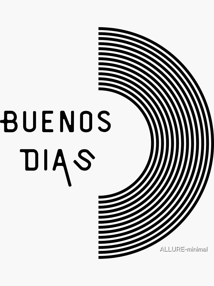 "Buenos días spanish greetings Good morning" Sticker for Sale by