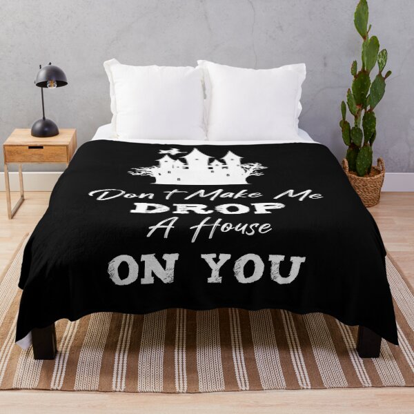 Item preview, Don't Make Me Drop A House On, witches lover funny halloween designed and sold by illustrapho.