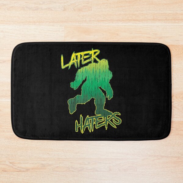 Item preview, Later Haters designed and sold by dustbrain.