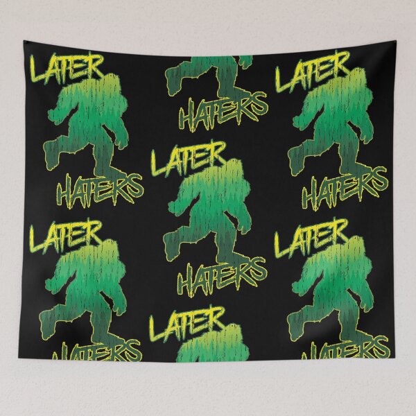 Item preview, Later Haters designed and sold by dustbrain.