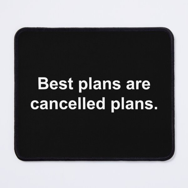 Item preview, Best plans are cancelled plans. designed and sold by Family-Shop.