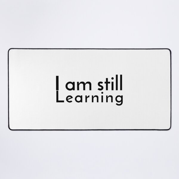 Item preview, I am still learning designed and sold by Leomi-2.