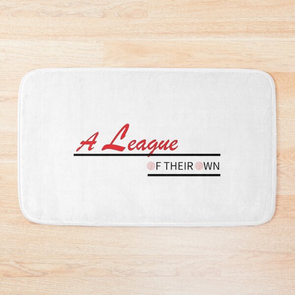 Item preview, a league of their own  designed and sold by MarioMall01.