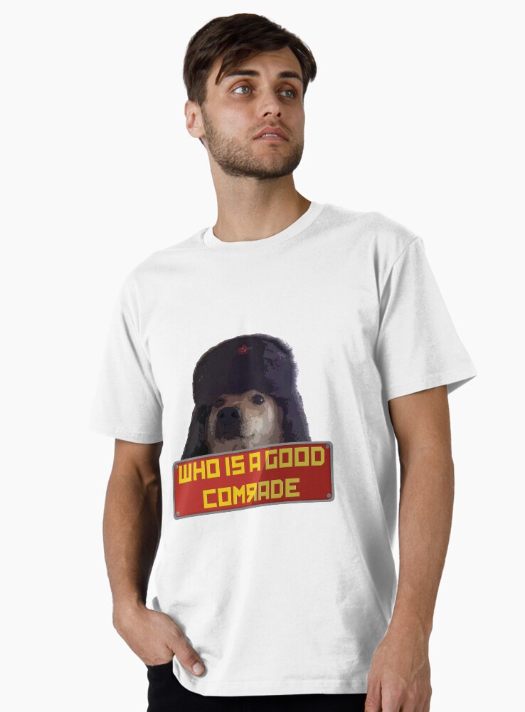 Imagen 1 de 4, Camiseta premium con la obra ¿Quién es un buen camarada?, diseñada y vendida por acousticdolphin.