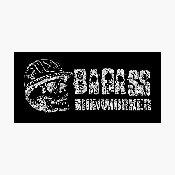 Item preview, Badass Ironworker - Ironworker design designed and sold by yococo.