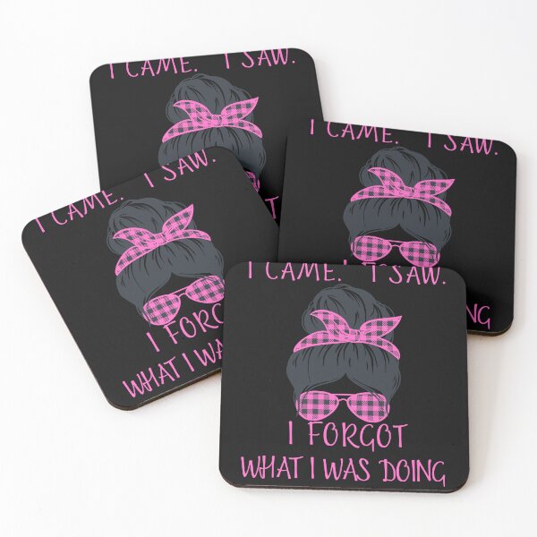 Item preview, I Came I saw I forgot what I was doing designed and sold by BuraxisQuotes.