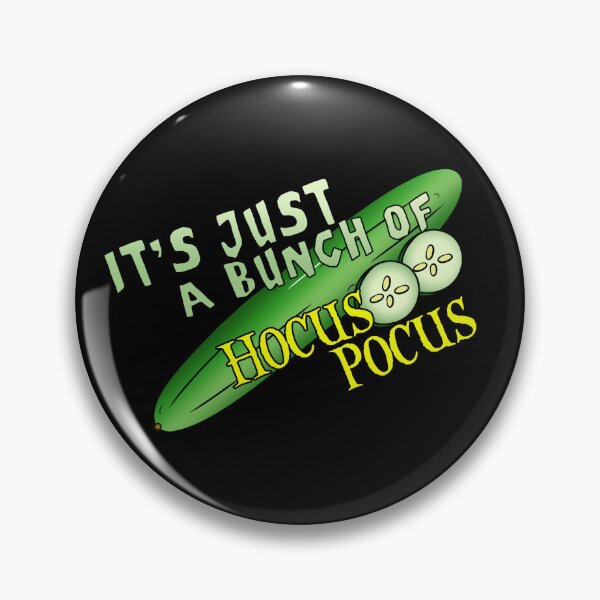 Item preview, It's Just a Bunch of Hocus Pocus Cucumbers designed and sold by The Black Flame  Society Podcast.