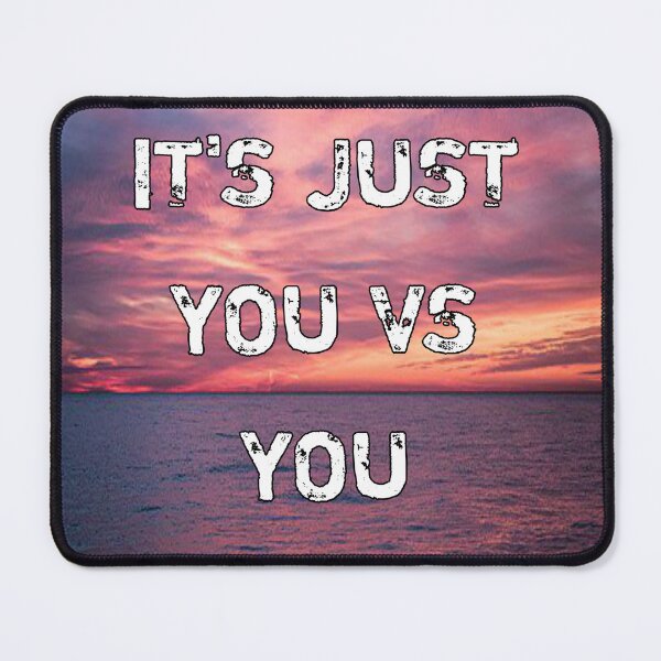 Item preview, It's just you vs you designed and sold by Itaxi.