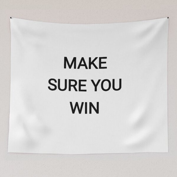 Item preview, Make sure you win designed and sold by Itaxi.