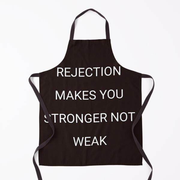 Item preview, Rejections make you stronger not weak designed and sold by Itaxi.