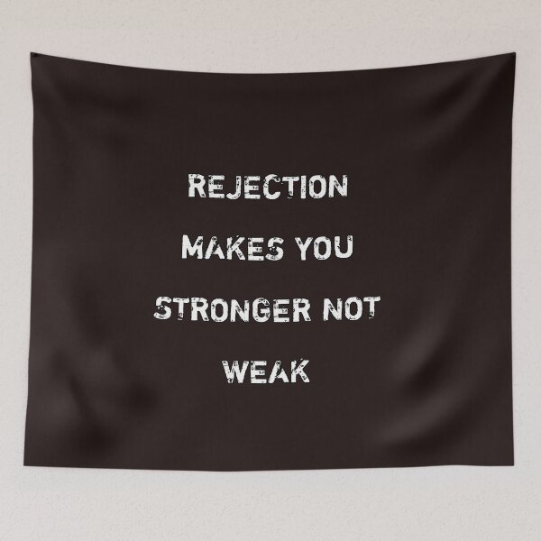 Item preview, Copy of Rejections make you stronger not weak designed and sold by Itaxi.