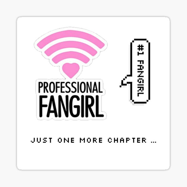 Fangirl Sticker