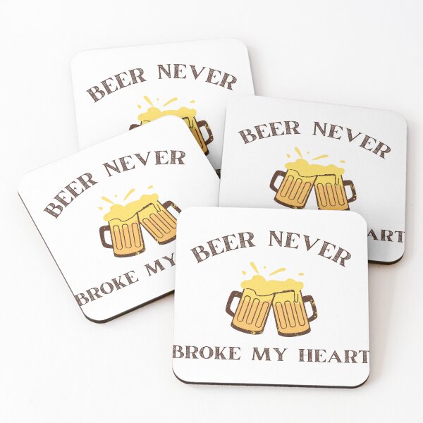 Item preview, Beer Never Broke My Heart designed and sold by CakmakShop.