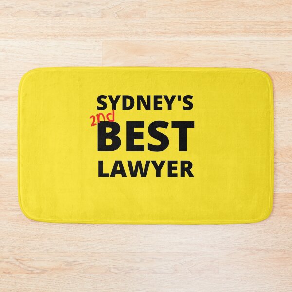 Item preview, Sydney's second best lawyer designed and sold by GraphicGuru13.