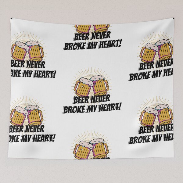Item preview, Beer Never Broke My Heart designed and sold by CakmakShop.