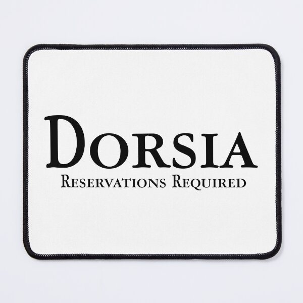 Item preview, DORSIA - RESERVATIONS REQUIRED. BLACK designed and sold by 5hertz.