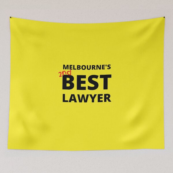 Item preview, Melbourne's second best lawyer designed and sold by GraphicGuru13.