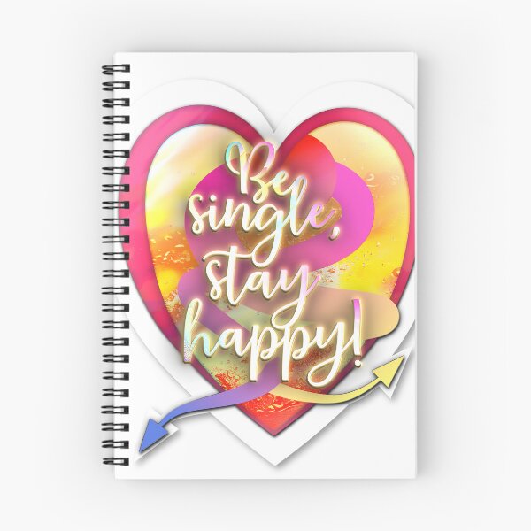 Item preview, Be single, stay happy! designed and sold by unheilbargut.