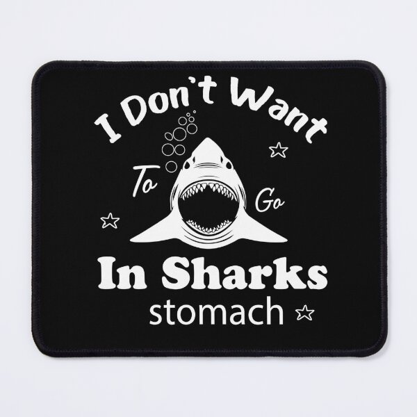 Item preview, I Don't Want To GO In Sharks Stomach | Palm Angels Shark, Funny Shark Quote designed and sold by pirosioShop.
