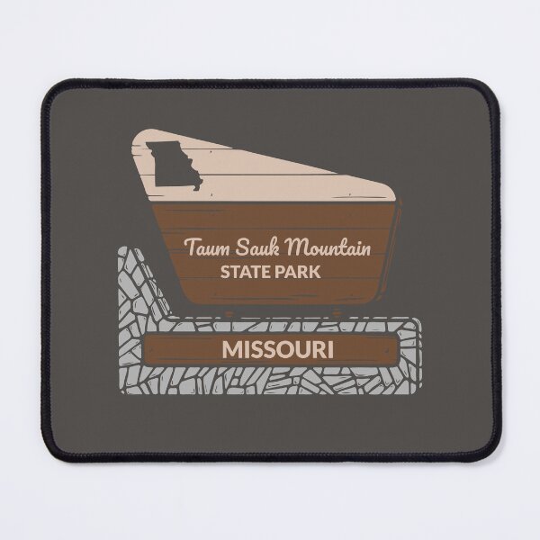 Item preview, Taum Sauk Mountain State Park Missouri Entrance Welcome Sign MI designed and sold by palmettodigital.