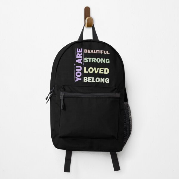 Item preview, You Are Beautiful You Are Strong You Are Loved You Belong designed and sold by Rami Khalifah.