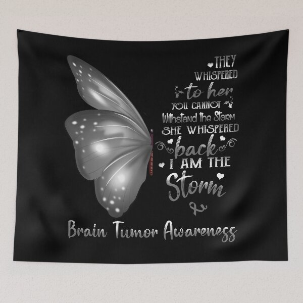 Item preview, She Whispered Back I Am The Storm Brain Tumor Awareness Butterfly designed and sold by frechettee.