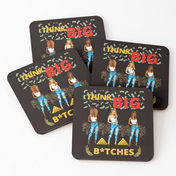 Item preview, THINK BIG BITCHES BY SAGFABULOUS designed and sold by SagFabulous.