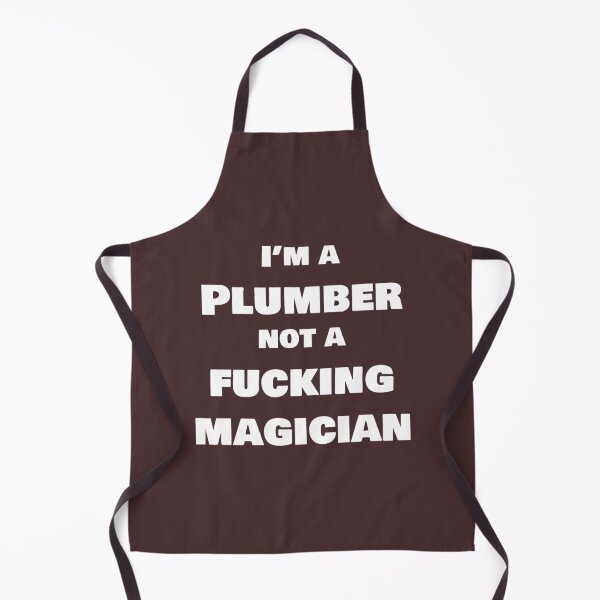 Item preview, I_m a Plumber not a Magician designed and sold by INVNCBLSTORE.