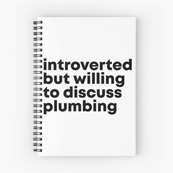 Item preview, Introverted but willing to discuss Plumbing   designed and sold by INVNCBLSTORE.