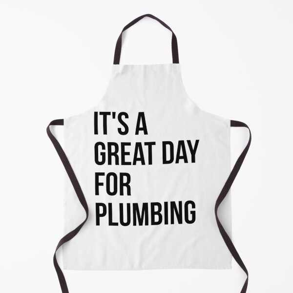 Item preview, It_s a Great Day for Plumbing designed and sold by INVNCBLSTORE.