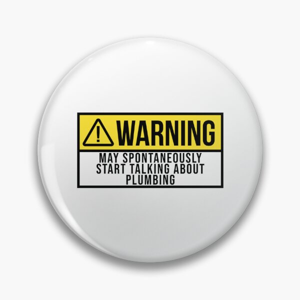 Item preview, May Spontaneously Start Talking About Plumbing   designed and sold by INVNCBLSTORE.