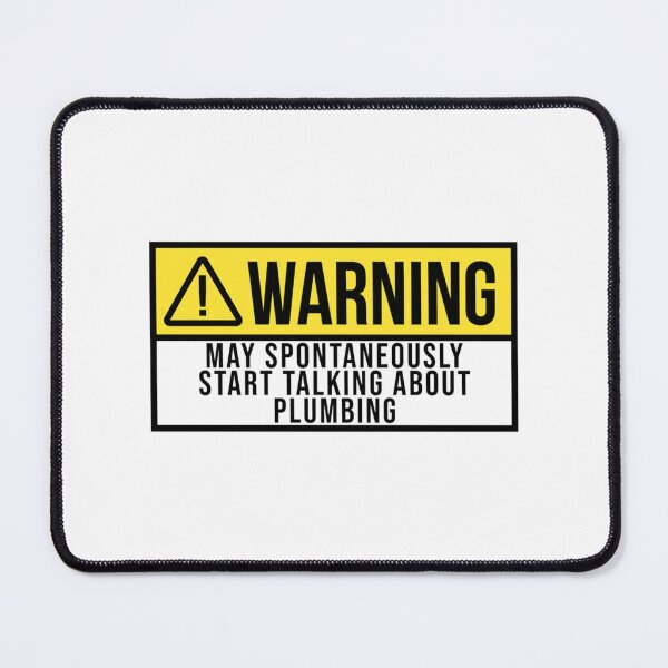 Item preview, May Spontaneously Start Talking About Plumbing   designed and sold by INVNCBLSTORE.
