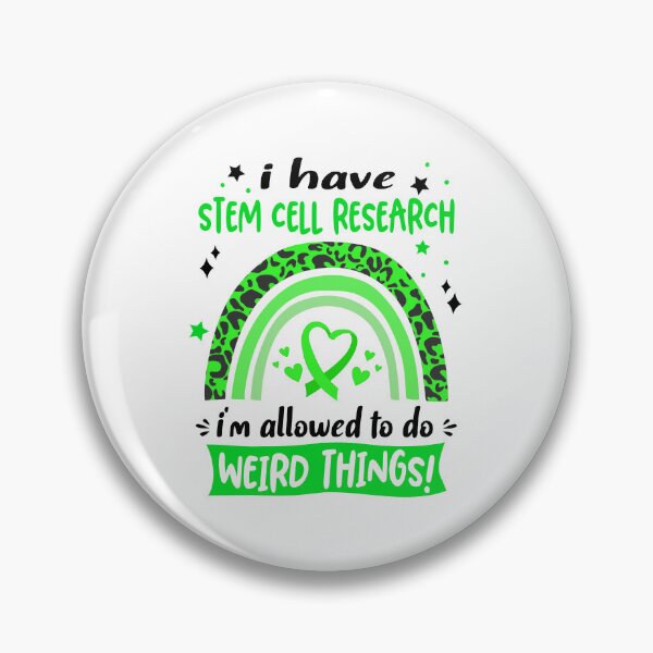 Item preview, Stem Cell Research Awareness - I have Stem Cell Research i am allowed to do Weird Things! designed and sold by KirstybShop.