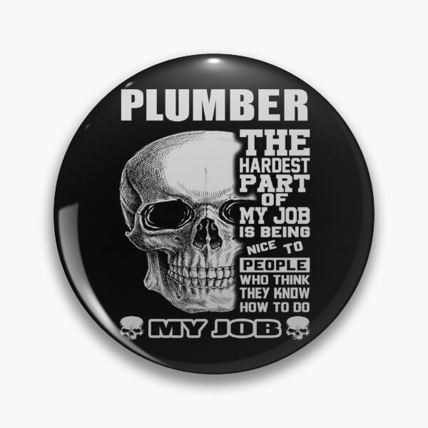 Item preview, never teach plumber   designed and sold by INVNCBLSTORE.