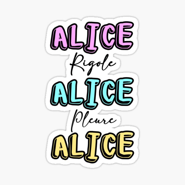 Alice Baby Name Stickers For Sale Redbubble