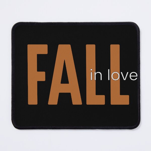 Item preview, Fall In Love. Fall is my favorite season. designed and sold by Miri-amI.
