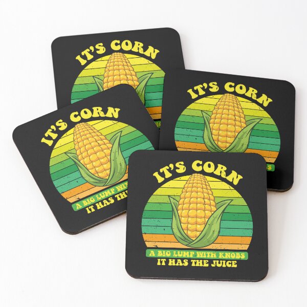 Item preview, It’s Corn A Big Lump With Knobs It Has The Juice Its Corn designed and sold by Tatus Brinal.