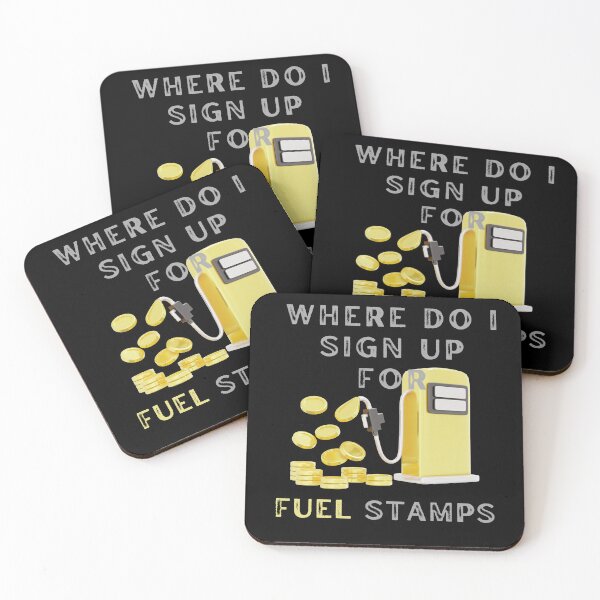 Item preview, Where do I sign up for Fuel Stamps - Gold Pump designed and sold by TheOtherDesign.