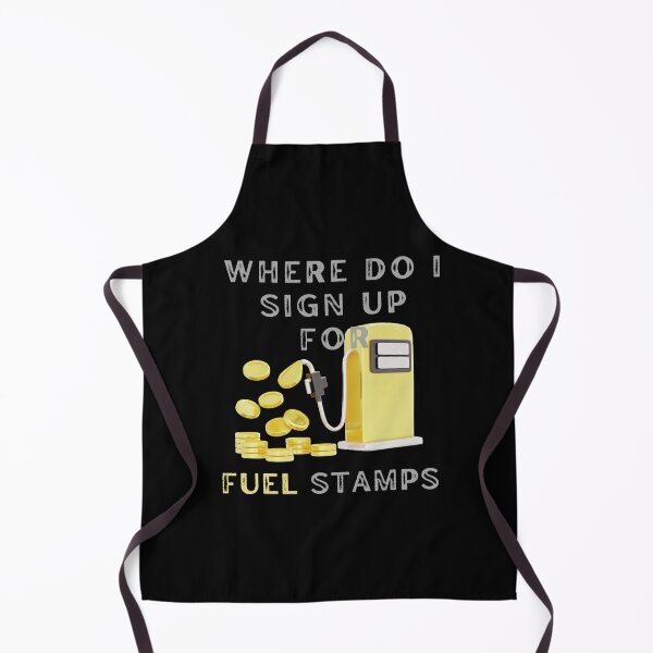 Item preview, Where do I sign up for Fuel Stamps - Gold Pump designed and sold by TheOtherDesign.