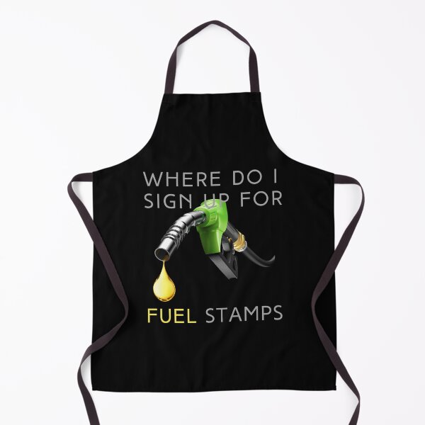 Item preview, Where do I sign up for Fuel Stamps - Wasted Liquid Gold designed and sold by TheOtherDesign.
