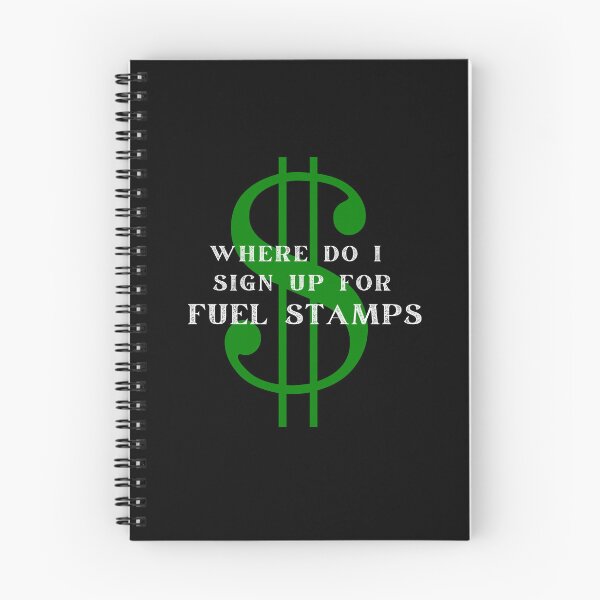 Item preview, Where do I sign up for Fuel Stamps - Clean Green Money Sign designed and sold by TheOtherDesign.