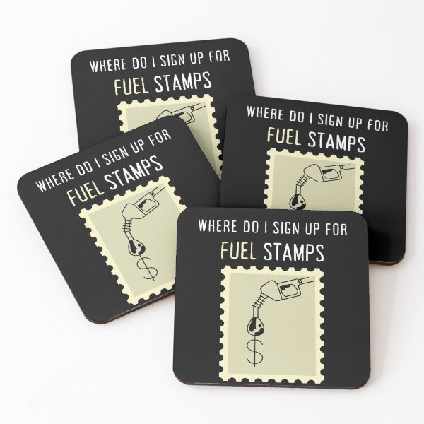 Item preview, Where do I sign up for Fuel Stamps - Literal Stamp designed and sold by TheOtherDesign.