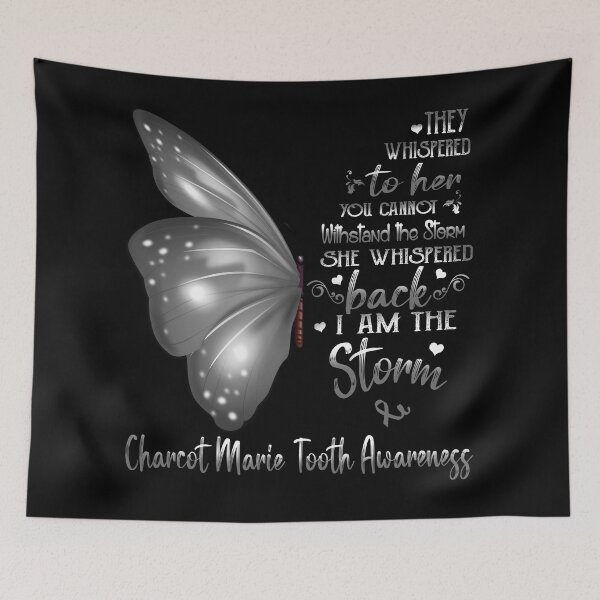 Item preview, She Whispered Back I Am The Storm Charcot Marie Tooth Awareness Butterfly designed and sold by frechettee.