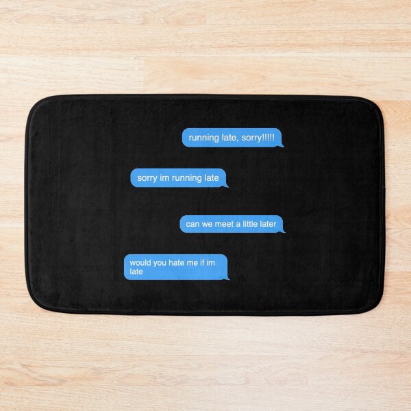 Item preview, Running Late Always Late Never Punctual Text Message Sticker Pack Sticker designed and sold by marisannogm.