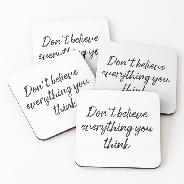 Item preview, Don’t Believe Everything You Think designed and sold by lunacarter.