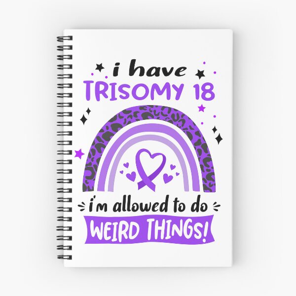 Item preview, Trisomy 18 Awareness - I have Trisomy 18 i am allowed to do Weird Things! designed and sold by KirstybShop.