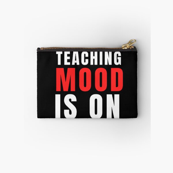 Item preview, Teaching Mood Is On designed and sold by Nero9o.