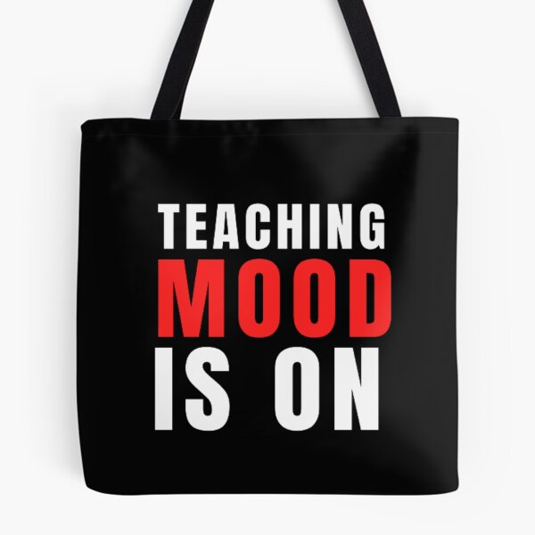 Item preview, Teaching Mood Is On designed and sold by Nero9o.