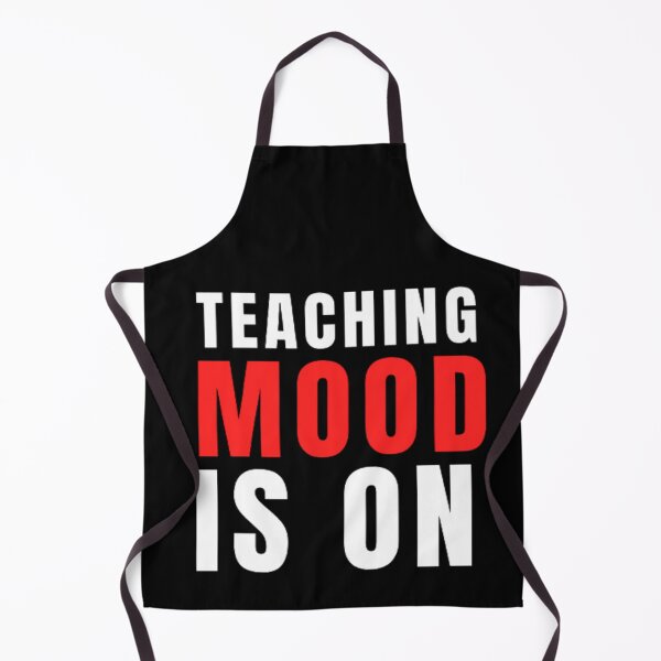 Item preview, Teaching Mood Is On designed and sold by Nero9o.